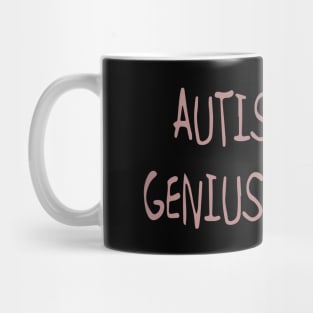 'Autism today. Genius tomorrow.' Autism Awareness Shirt Mug